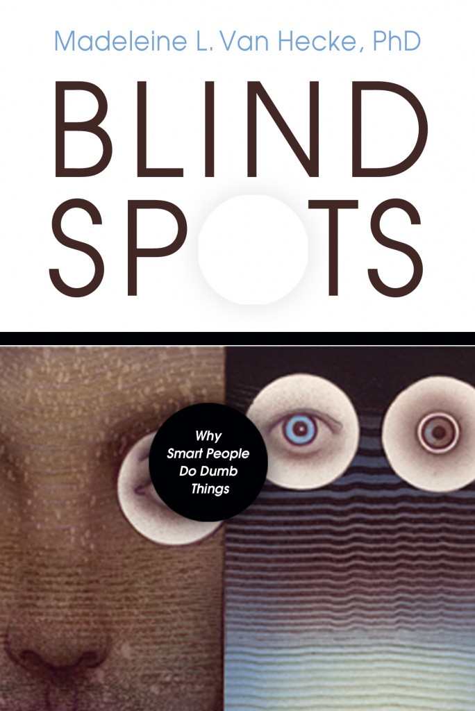 Madeleine L. Van Hecke, PhD Author of Blind Spot